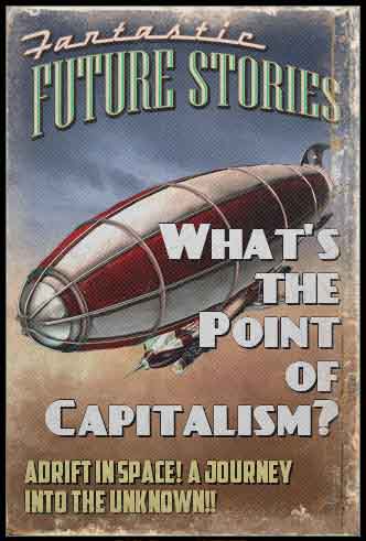 Capitalism-Whats-the-point