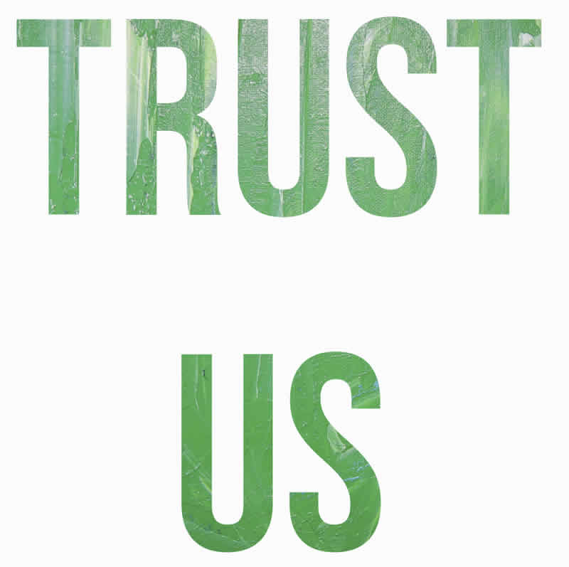 Trust-us-text-in-green-paint