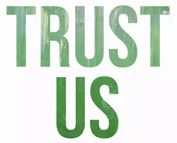 Bold capitals read 'TRUST US' in textured green.